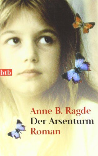 Ragde, Anne B. - Der Arsenturm: Roman - Preis vom 14.10.2026 23:07:16 h
