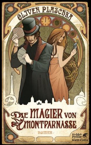Oliver Plaschka - Die Magier von Montparnasse - Preis vom 09.10.2026 07:28:09 h