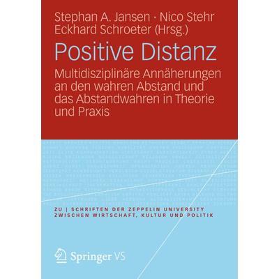 Positive Distanz?, Taschenbuch von , Springer Fachmedien Wiesbaden GmbH, 978-3-531-19207-9
