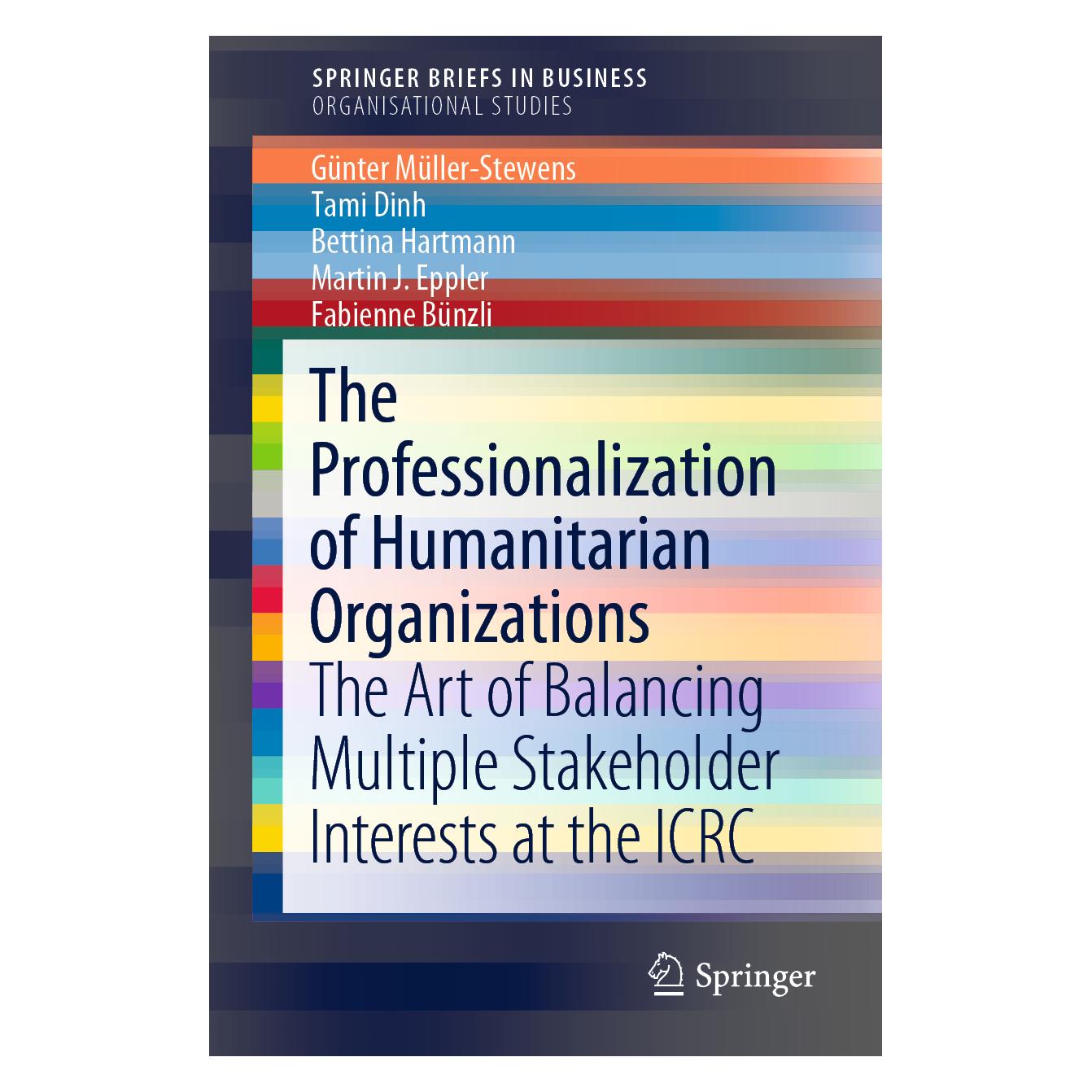 Springer The Professionalization of Humanitarian Organizations (Englisch, Bettina Hartmann, Günter Müller-Stewens, Tami Dinh) (56016678)