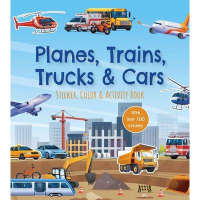 Planes, Trains, Trucks & Cars Sticker, Color & Activity Book, Taschenbuch von Editors of Chartwell Books, Quarto Publishing Group, 978-0-7858-4892-9