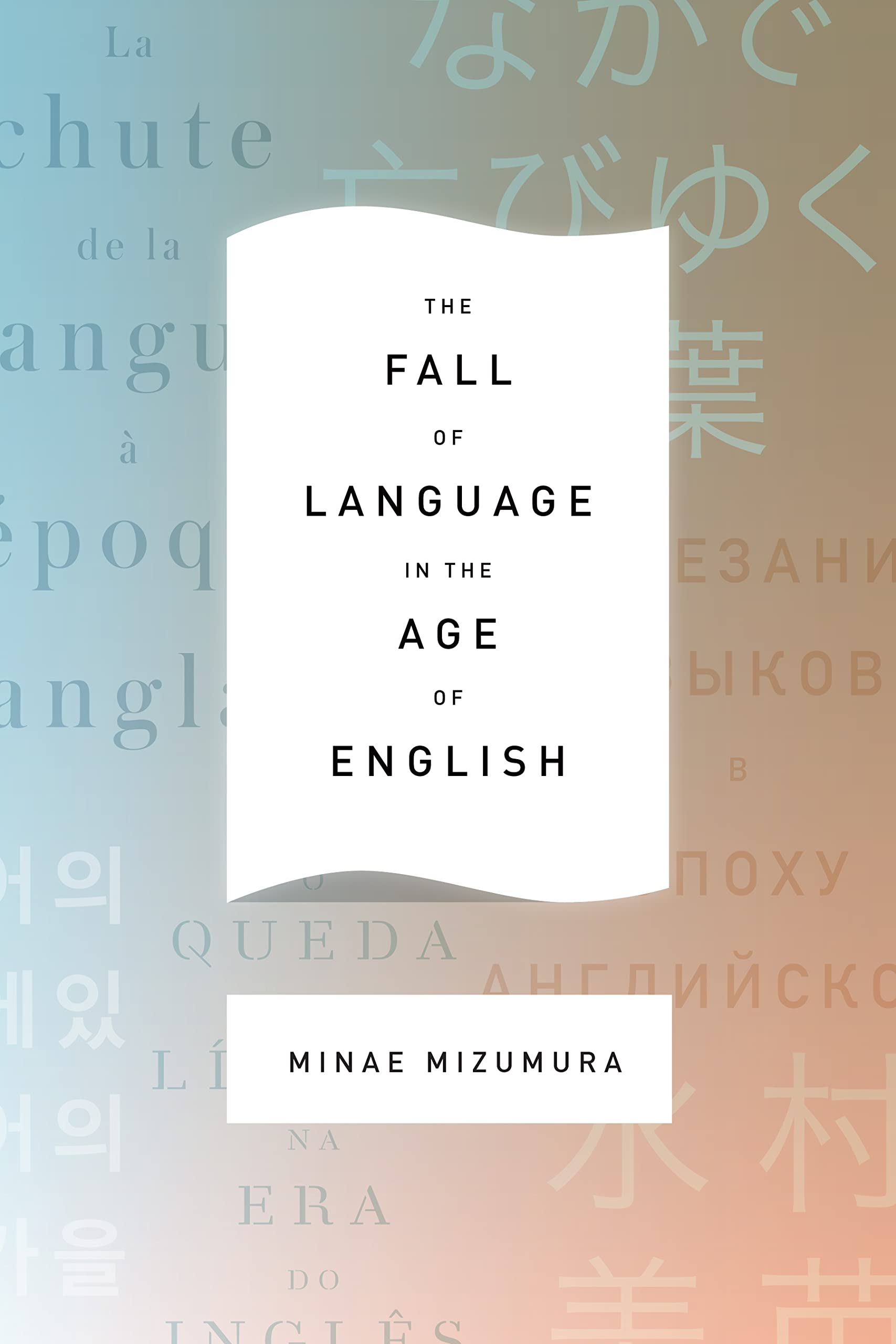 The Fall of Language in the Age of English - Preis vom 06.10.2026 07:26:00 h