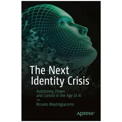 The Next Identity Crisis, Fachbücher von Rosario Mastrogiacomo