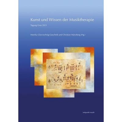 Kunst und Wissen der Musiktherapie, Taschenbuch von , Reichert, L, 978-3-7520-0710-7