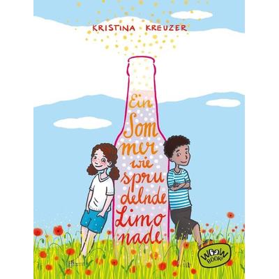 Ein Sommer wie sprudelnde Limonade, Gebundene Ausgabe von Kristina Kreuzer, Woow Books, 978-3-96177-026-7