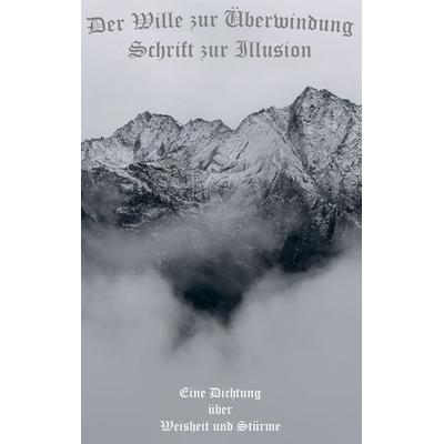 Der Wille zur Überwindung, Taschenbuch von Nuur Haq, BoD – Books on Demand, 978-3-7481-1681-3