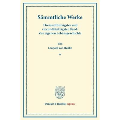 Sämmtliche Werke., Taschenbuch von Leopold Ranke, Duncker & Humblot, 978-3-428-16898-9