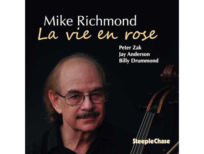 Mike Richmond - La Vie En Rose