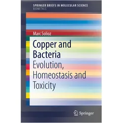 Copper and Bacteria, Fachbücher von Marc Solioz