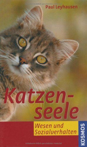 Paul Leyhausen - Katzenseele: Wesen und Sozialverhalten - Preis vom 09.10.2026 07:28:09 h