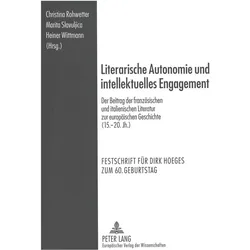 Literarische Autonomie und intellektuelles Engagement, Fachbücher von Marita Liebermann, Heiner Wittmann, Christina Rohwetter
