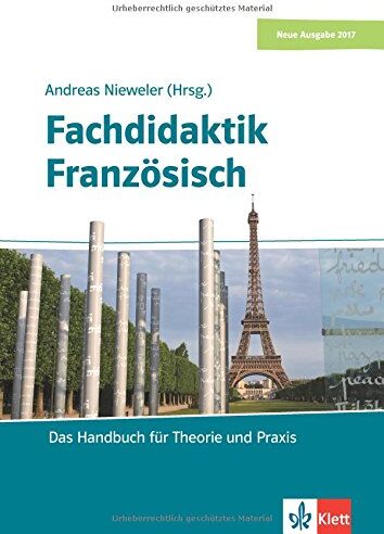 Andreas Nieweler - Fachdidaktik Französisch - Neue Ausgabe 2017: Lehrerbuch - Preis vom 05.10.2026 03:47:11 h