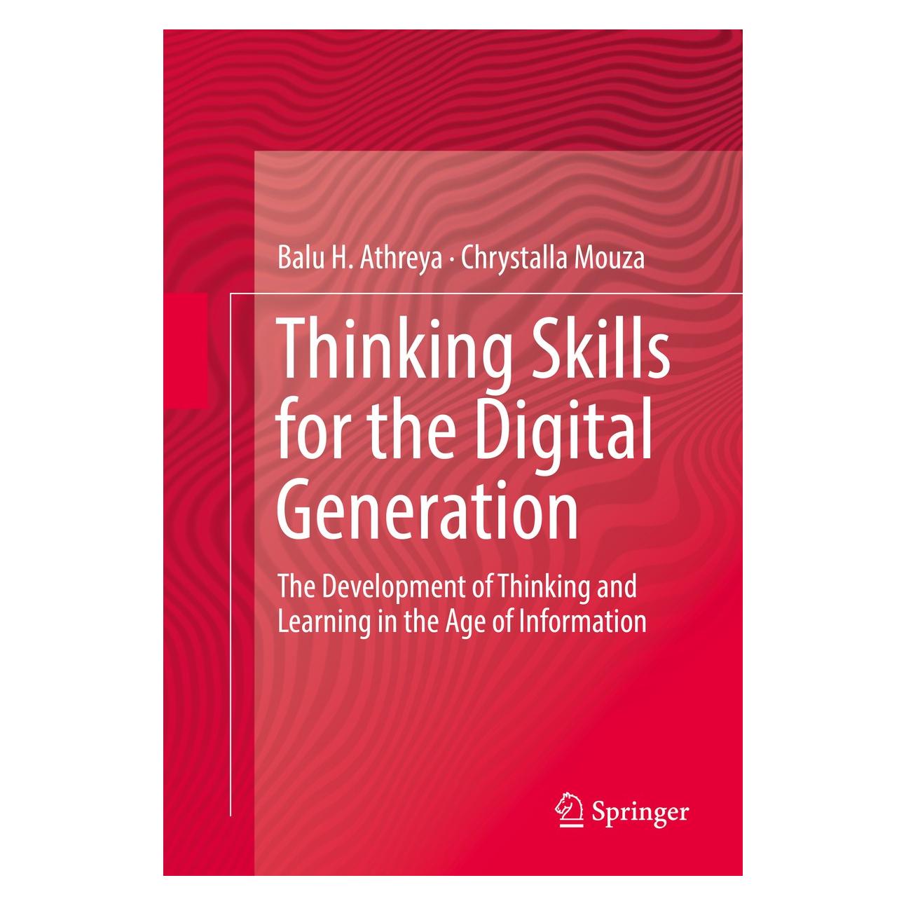 Springer Mouza:Thinking Skills for the Digital G (Englisch, Hardcover, Balu H. Athreya, Chrystalla Mouza) (9783319123639)