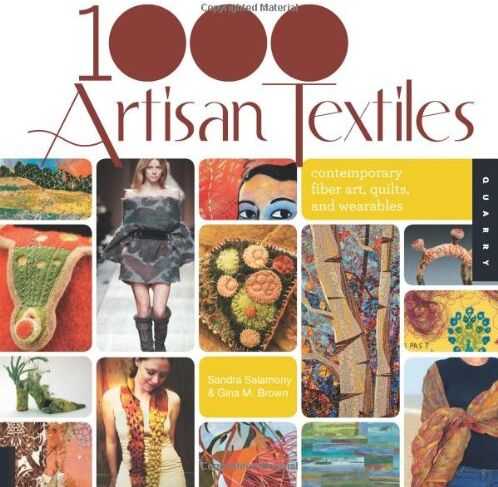 Sandra Salamony - 1000 Artisan Textiles : Contemporary Fiber Art, Quilts & Wearables - Preis vom 30.09.2026 09:01:18 h
