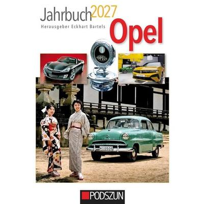 Jahrbuch Opel 2027, Taschenbuch von , Podszun, 978-3-7516-1231-9