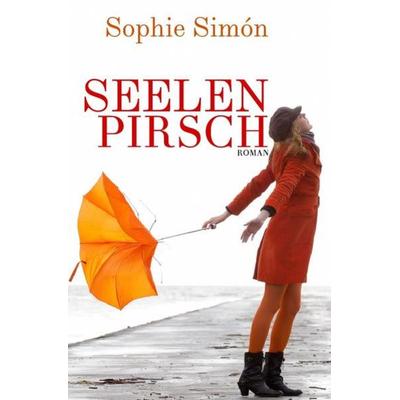 Seelenpirsch, Taschenbuch von Sophie Simón, Epubli, 978-3-7531-6582-0