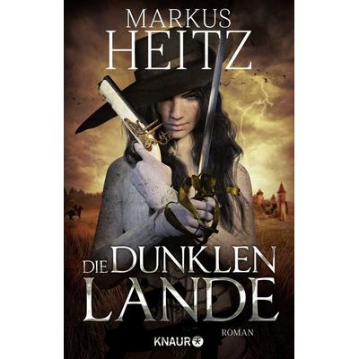 Die dunklen Lande, Taschenbuch von Markus Heitz, Knaur