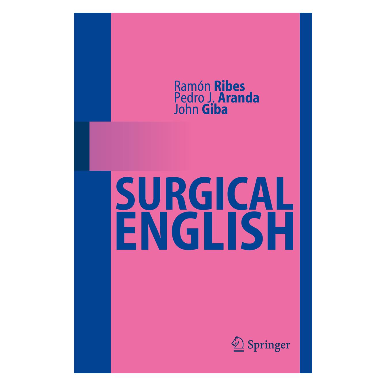 Springer Surgical English (Englisch, Softcover, John Giba, Pedro J. Aranda, Ramón Ribes) (15921748)