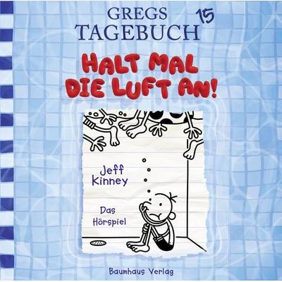 Gregs Tagebuch 15 - Halt mal die Luft an! - Jeff Kinney, CD, 9783785782316
