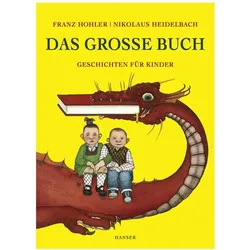 Das grosse Buch, Kinderbücher von Nikolaus Heidelbach, Franz Hohler