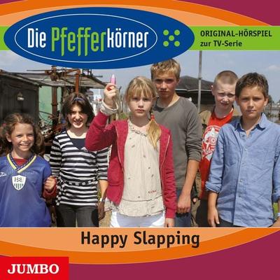 Die Pfefferkörner. Happy Slapping - Andrea Katzenberger,Anja Jabs,Katharina Mestre,Silja Clemens,Jörg A. Reiter, Audio, 4066339615496