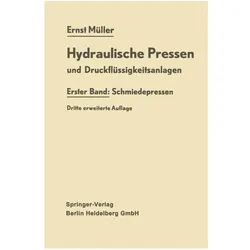 Müller:Hydraulische Pressen und Druckfl, Fachbücher von Ernst Müller