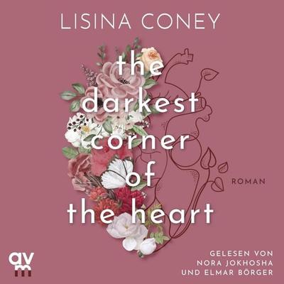 The Darkest Corner of the Heart (Brightest Light 2) - Lisina Coney, Audio, 9783748405979