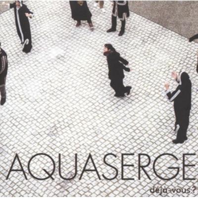Dej vous? - Aquaserge, Vinyl