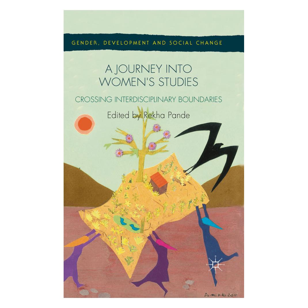 Springer A Journey into Women's Studies (Englisch, Softcover, R. Pande) (55811053)