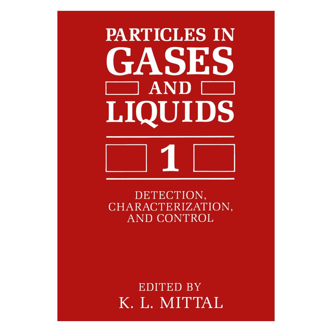 Springer Particles in Gases and Liquids 1 (Englisch, Kashmiri L. Mittal) (55534295)