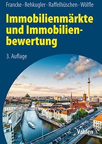 Hans-Hermann Francke - Immobilienmärkte und Immobilienbewertung - Preis vom 09.10.2026 07:28:09 h