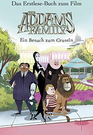 Alexandra West - The Addams Family - Ein Besuch zum Gruseln. Das Erstlese-Buch zum Film - Preis vom 04.10.2026 03:51:26 h