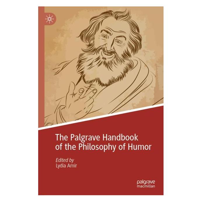 Springer The Palgrave Handbook of the Philosophy of Humor (Englisch, Hardcover, Lydia Amir) (59908385)