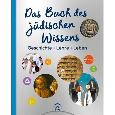 Das Buch des jüdischen Wissens, Gebundene Ausgabe von , Gütersloher Verlagshaus, 978-3-579-06298-3