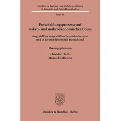 Entscheidungsprozesse auf mikro- und makroökonomischer Ebene, Fachbücher von Theodor Dams, Masaichi Mizuno