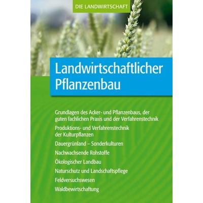 Landwirtschaftlicher Pflanzenbau, Taschenbuch von VELA, Verlag Eugen Ulmer, 978-3-8186-0786-9