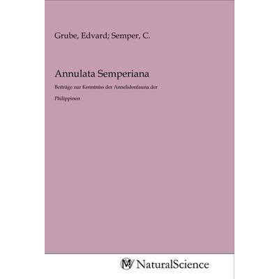 Annulata Semperiana, Taschenbuch von , MV-NaturalScience, 978-3-96878-270-6