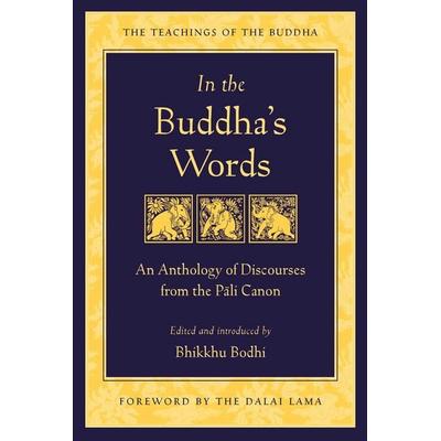 In the Buddha's Words, Taschenbuch von Bhikkhu Bodhi, KNV Besorgung, 978-0-86171-491-9