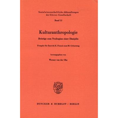 Kulturanthropologie., Taschenbuch von , Duncker & Humblot, 978-3-428-06139-6
