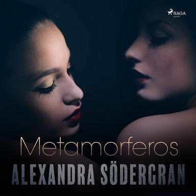 Metamorferos - Alexandra Södergran, Audio, 9788711958858
