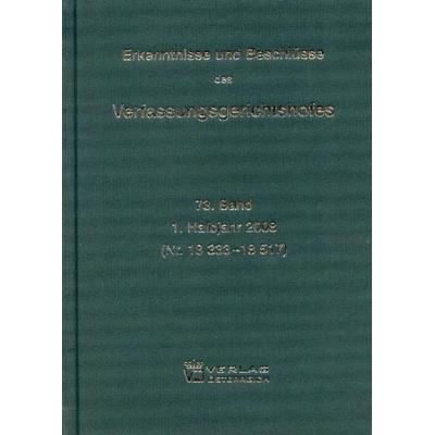 Erkenntnisse und Beschlüsse des Verfassungsgerichtshofes, Gebundene Ausgabe von , Verlag Österreich, 978-3-7046-5404-5