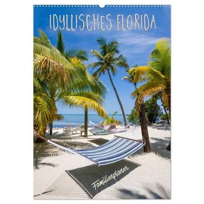 Idyllisches Florida / Familienplaner (Wandkalender 2026 DIN A2 hoch), CALVENDO Monatskalender