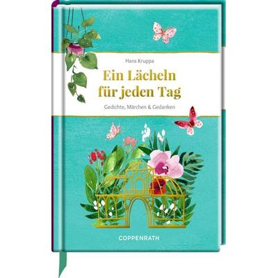 Ein Lächeln für jeden Tag, Gebundene Ausgabe von Hans Kruppa, Coppenrath