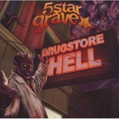 Drugstore Hell - 5 Star Grave, CD