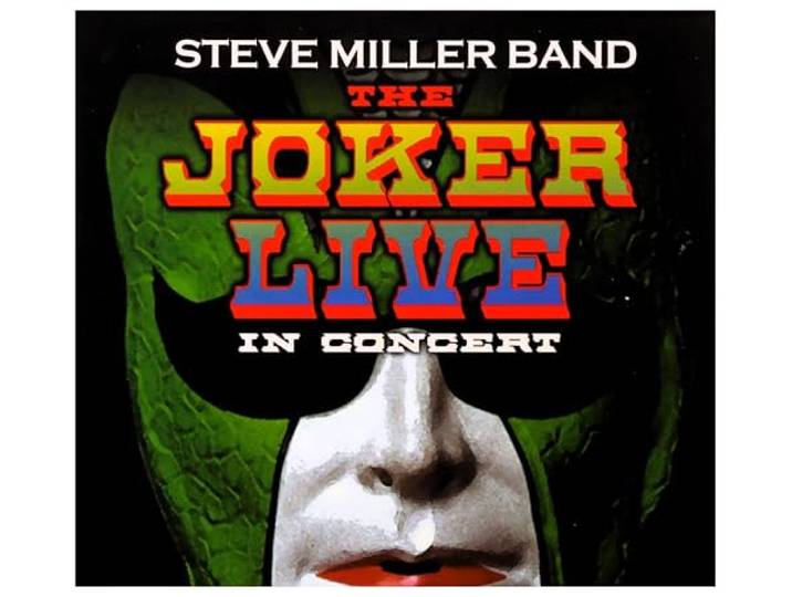 Steve Miller Band - Joker Live Mmxiv