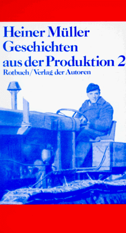 Heiner Müller - Geschichten aus der Produktion 2 - Preis vom 05.10.2026 03:47:11 h