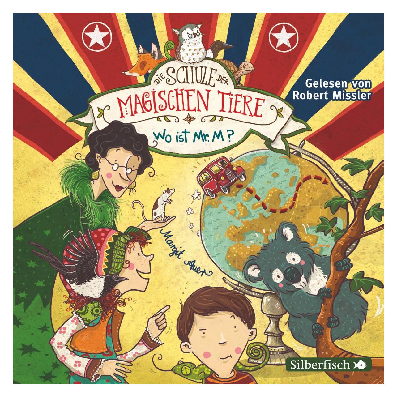 Universal M.Auer: Wo Ist Mr M (Schule D.Magischen Tiere 7) (Margit Auer, Robert Missler, Deutsch) (86742-569-8)