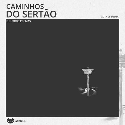 Caminho do sertão e outros poemas - Auta de Souza, Audio, 9786560212350