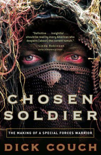 Dick Couch - Chosen Soldier: The Making of a Special Forces Warrior - Preis vom 13.10.2026 19:28:25 h