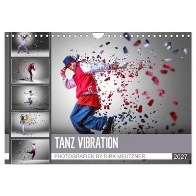 Tanz Vibration (Wandkalender 2027 DIN A4 quer), CALVENDO Monatskalender
